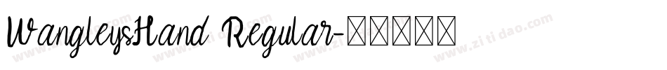 WangleysHand Regular字体转换